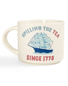 Mug with a ship design and text 'Spilling the Tea Since 1773' on a white background