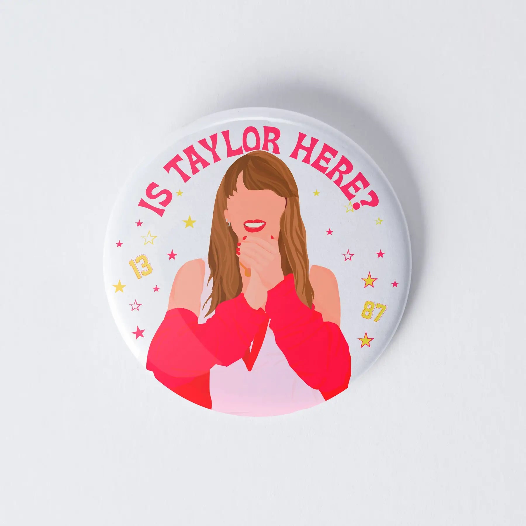 Is Taylor Here Button